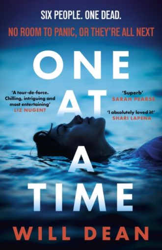 One At A Time : gripping and terrifying, and hailed by reviewers as 'the ultimate locked room thriller' (Sun)