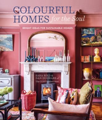 Colourful Homes for the Soul : Bright Ideas for Sustainable Homes