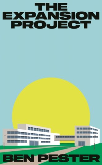 The Expansion Project : Shortlisted for the Nero Book Award for Debut Fiction