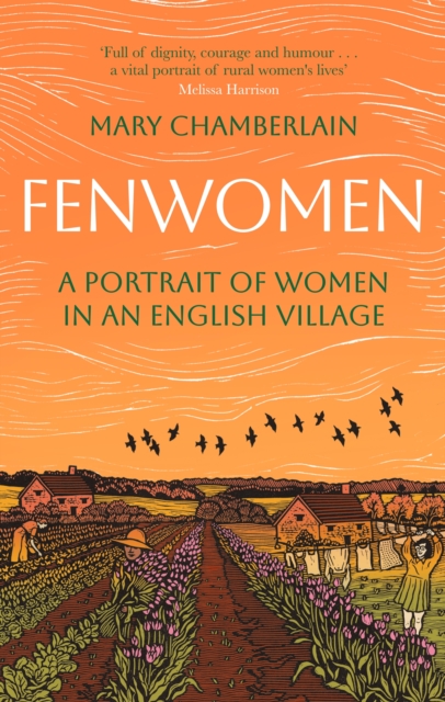 Fenwomen : A Portrait of Women in an English Village (Virago Modern Classics)