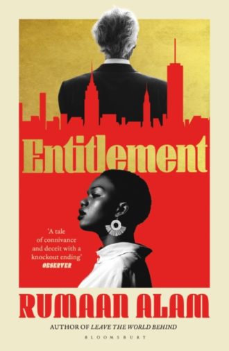 Entitlement : The exhilarating new novel from the author of Leave the World Behind