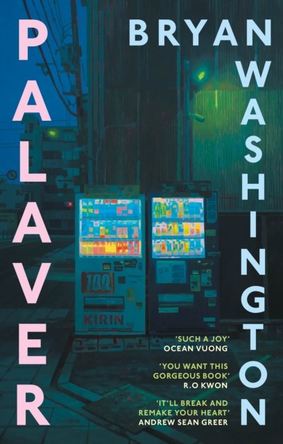 Palaver : Set in Japan, the gorgeous novel that will break and remake your heart