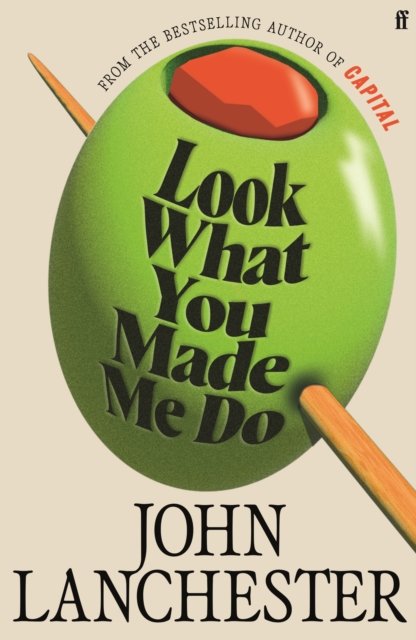 Look What You Made Me Do : The 'insanely brilliant' (Marina Hyde) Sunday Times bestseller