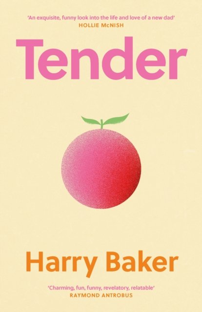 Tender : 100 poems for the first 100 days of life