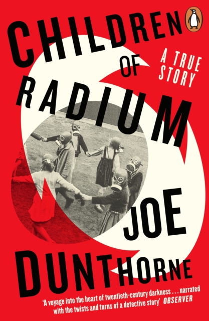 Children of Radium : A Buried Inheritance