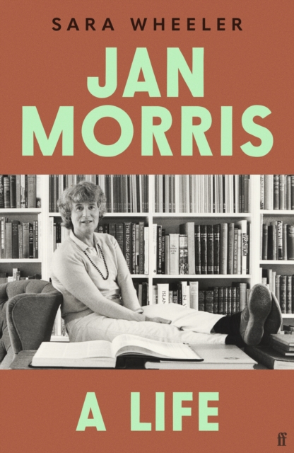 Jan Morris : A Life - 'Breathtakingly good.' Michael Palin