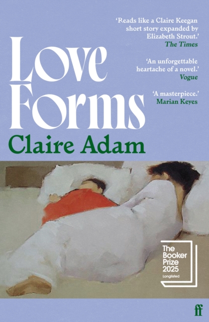 Love Forms : Longlisted for the Booker Prize 2025