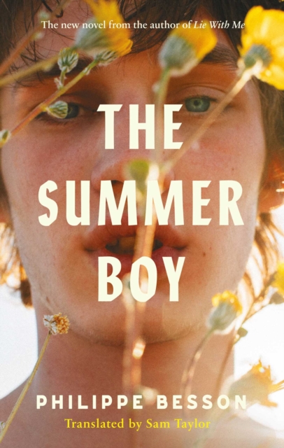 The Summer Boy : The essential literary beach read from the author of Lie With Me